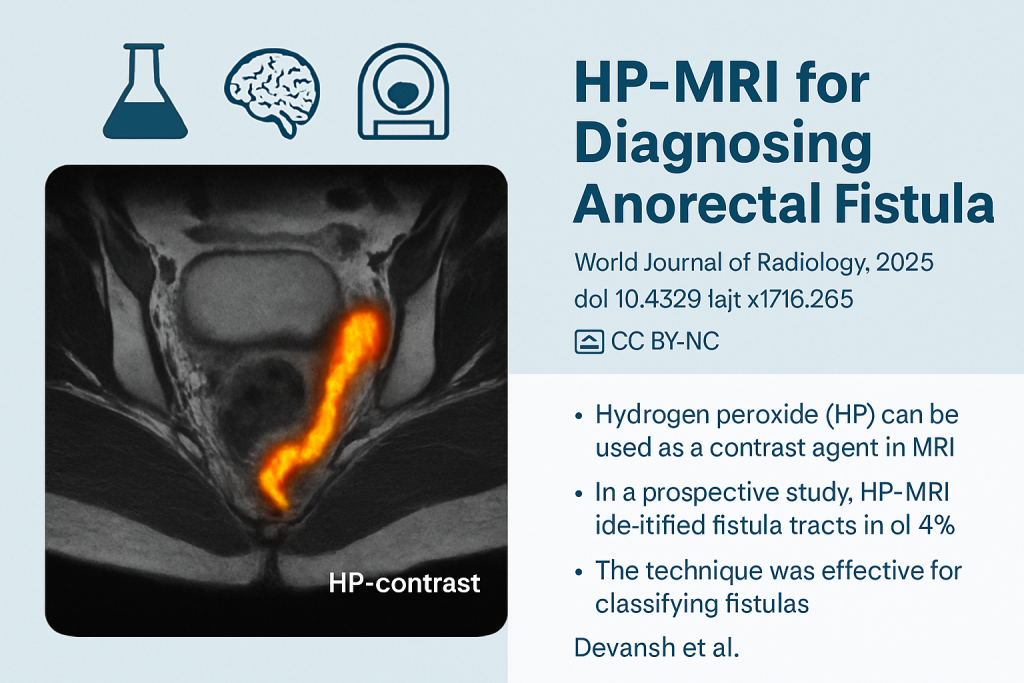 Hydrogen peroxide-enhanced magnetic resonance imaging: A novel approach for diagnosing anorectal-fistula